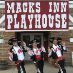 Mack’s Inn Playhouse